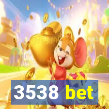 3538 bet